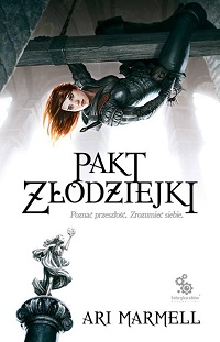 Ari Marmell ‹Pakt Złodziejki›