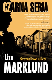Liza Marklund ‹Szczęśliwa ulica›