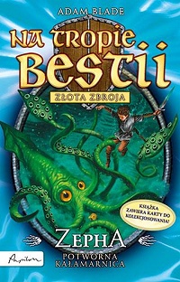 Adam Blade &lsaquo;Zepha, potworna kałamarnica&rsaquo;