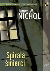 James W. Nichol ‹Spirala śmierci›