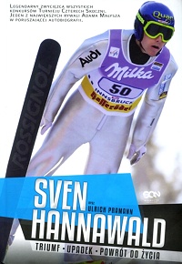 Sven Hannawald, Ulrich Pramann ‹Sven Hannawald. Tryumf, upadek, powrót do życia›