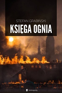 Stefan Grabiński ‹Księga ognia›
