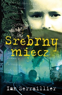 Ian Serraillier &lsaquo;Srebrny miecz&rsaquo;