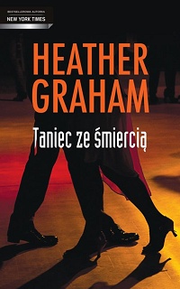 Heather Graham &lsaquo;Taniec ze śmiercią&rsaquo;