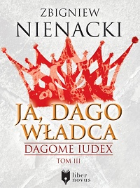 Zbigniew Nienacki ‹Ja, Dago Władca›