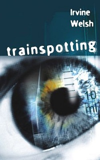 Irvine Welsh ‹Trainspotting›