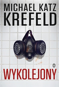 Michael Katz Krefeld &lsaquo;Wykolejony&rsaquo;