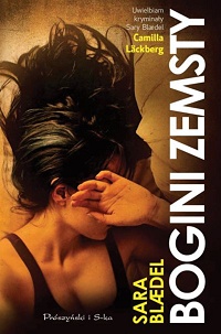 Sara Blædel &lsaquo;Bogini zemsty&rsaquo;