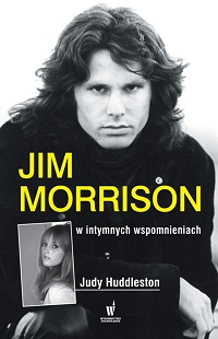 Judy Huddleston &lsaquo;Jim Morrison w intymnych wspomnieniach&rsaquo;