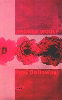 Virginia Woolf ‹Pani Dalloway›