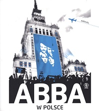 Maciej Orański &lsaquo;ABBA w Polsce&rsaquo;