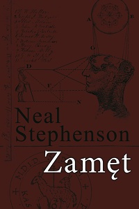 Neal Stephenson ‹Zamęt›