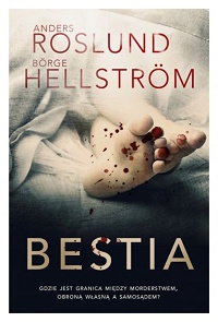 Anders Roslund, Börge Hellström &lsaquo;Bestia&rsaquo;