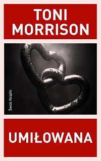 Toni Morrison ‹Umiłowana›