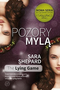 Sara Shepard &lsaquo;Pozory mylą&rsaquo;