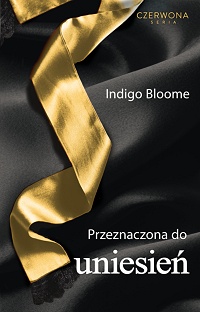 Indigo Bloome ‹Przeznaczona do uniesień›