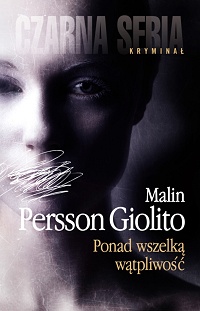 Malin Persson Giolito ‹Ponad wszelką wątpliwość›