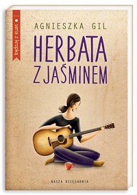 Agnieszka Gil ‹Herbata z jaśminem›