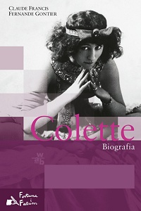 Claude Francis, Fernande Gontier &lsaquo;Colette. Biografia&rsaquo;