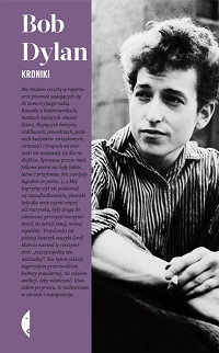 Bob Dylan ‹Kroniki. Tom I›