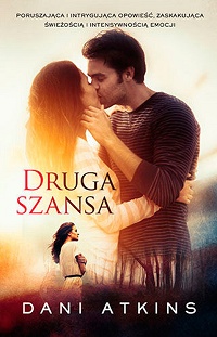 Dani Atkins &lsaquo;Druga szana&rsaquo;