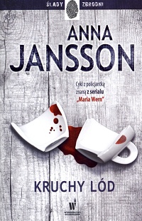 Anna Jansson &lsaquo;Kruchy lód&rsaquo;