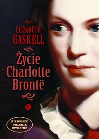 Elizabeth Gaskell ‹Życie Charlotte Brontë›