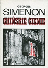 Georges Simenon ‹Chińskie cienie›