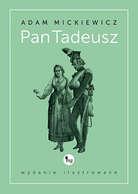Adam Mickiewicz ‹Pan Tadeusz›