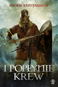 Snorri Kristjansson &lsaquo;I popłynie krew&rsaquo;