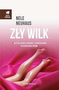 Nele Neuhaus ‹Zły wilk›