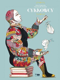 Marie Desplechin ‹Cyrkowcy›