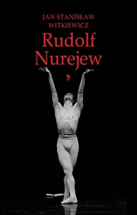 Jan Stanisław Witkiewicz ‹Rudolf Nurejew›