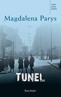 Magdalena Parys &lsaquo;Tunel&rsaquo;