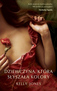Kelly Jones &lsaquo;Dziewczyna, która słyszała kolory&rsaquo;
