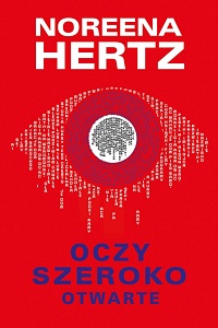 Noreena Hertz &lsaquo;Oczy szeroko otwarte&rsaquo;