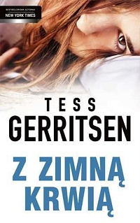 Tess Gerritsen ‹Z zimną krwią›