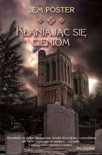 Jem Poster &lsaquo;Kłaniając się cieniom&rsaquo;