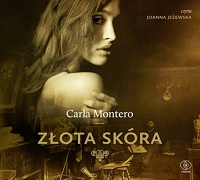 Carla Montero ‹Złota skóra›