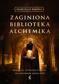 Marcello Simoni ‹Zaginiona biblioteka alchemika›