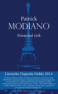 Patrick Modiano ‹Przejechał cyrk›