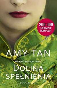 Amy Tan &lsaquo;Dolina spełnienia&rsaquo;