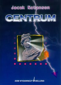 Jacek Natanson ‹Centrum›