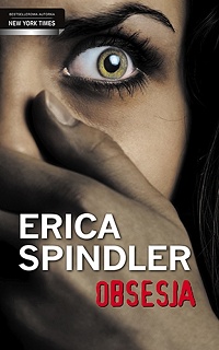 Erica Spindler ‹Obsesja›