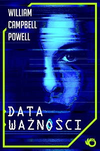 William Campbell Powell &lsaquo;Data ważności&rsaquo;