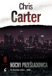 Chris Carter ‹Nocny prześladowca›