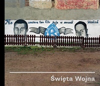 Wojciech Wilczyk ‹Święta Wojna›