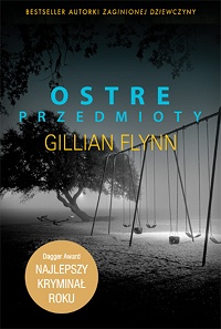 Gillian Flynn ‹Ostre przedmioty›