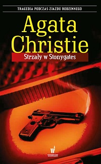 Agata Christie ‹Strzały w Stonygates›
