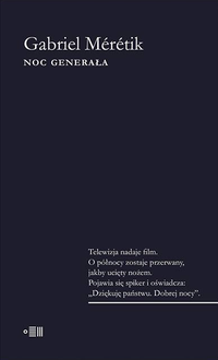 Gabriel Mérétik &lsaquo;Noc Generała&rsaquo;